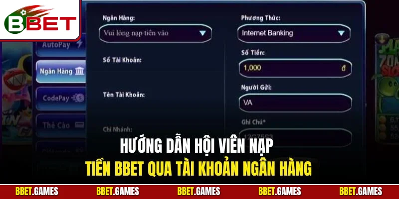 Hướng dẫn hội viên nạp tiền BBET qua tài khoản ngân hàng